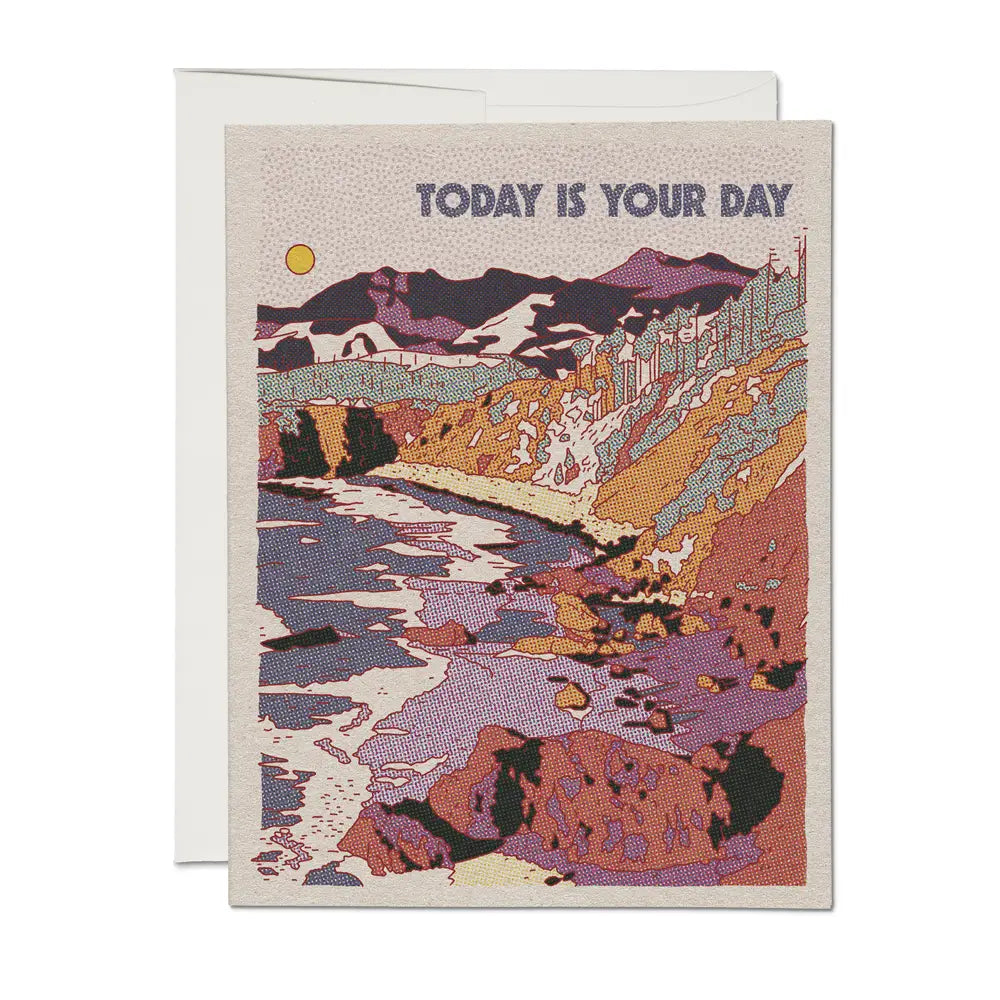 Today Is Yours Card