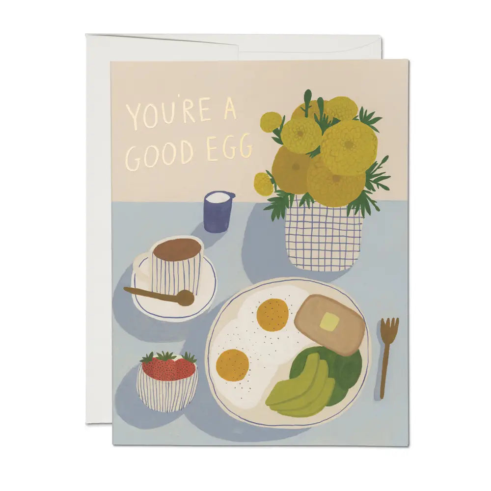 You're A Good Egg Card